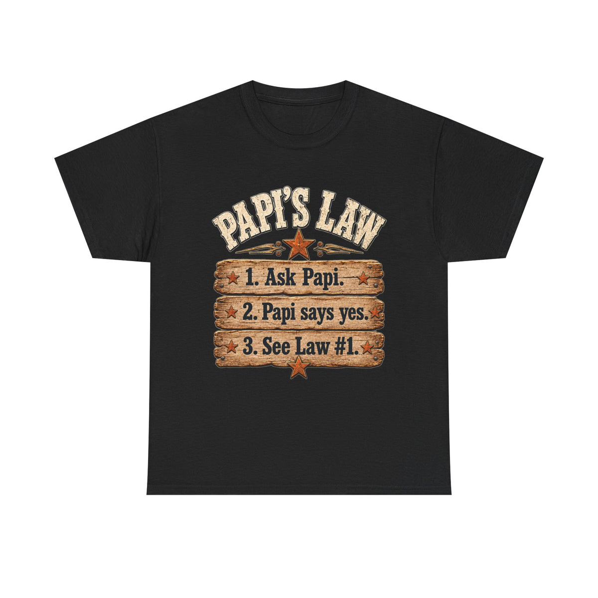 Papi’s Law Funny Grandpa Tee 🤎 | Rustic Papi Grandfather Shirt