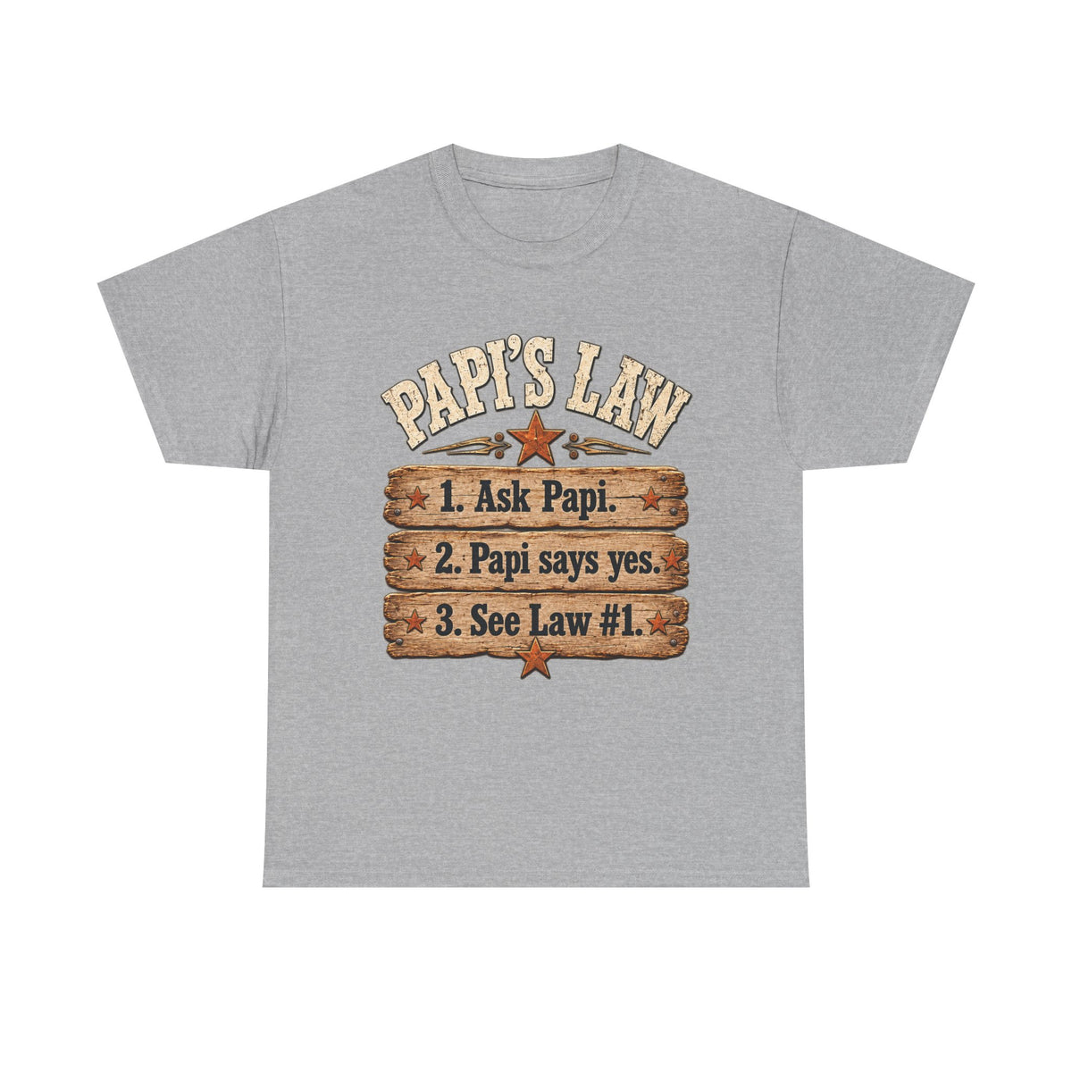 Papi’s Law Funny Grandpa Tee 🤎 | Rustic Papi Grandfather Shirt