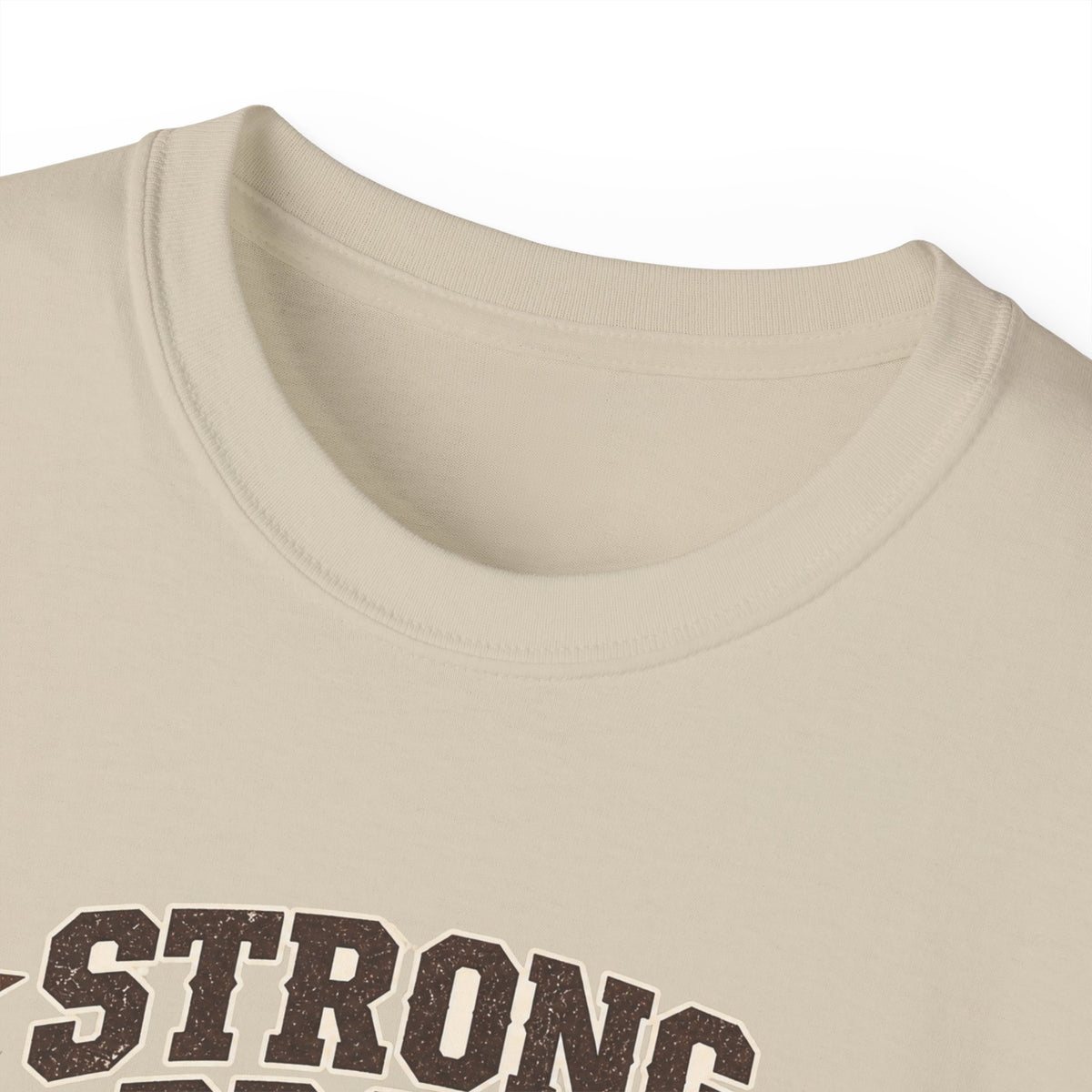 Strong, Proud & Clearly From Texas Tee 🤠