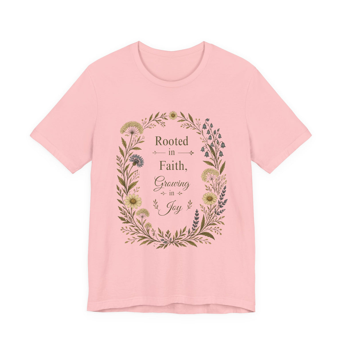 Women's Rooted in Faith Floral Tee — "Rooted in Faith, Growing in Joy" Inspirational T‑Shirt