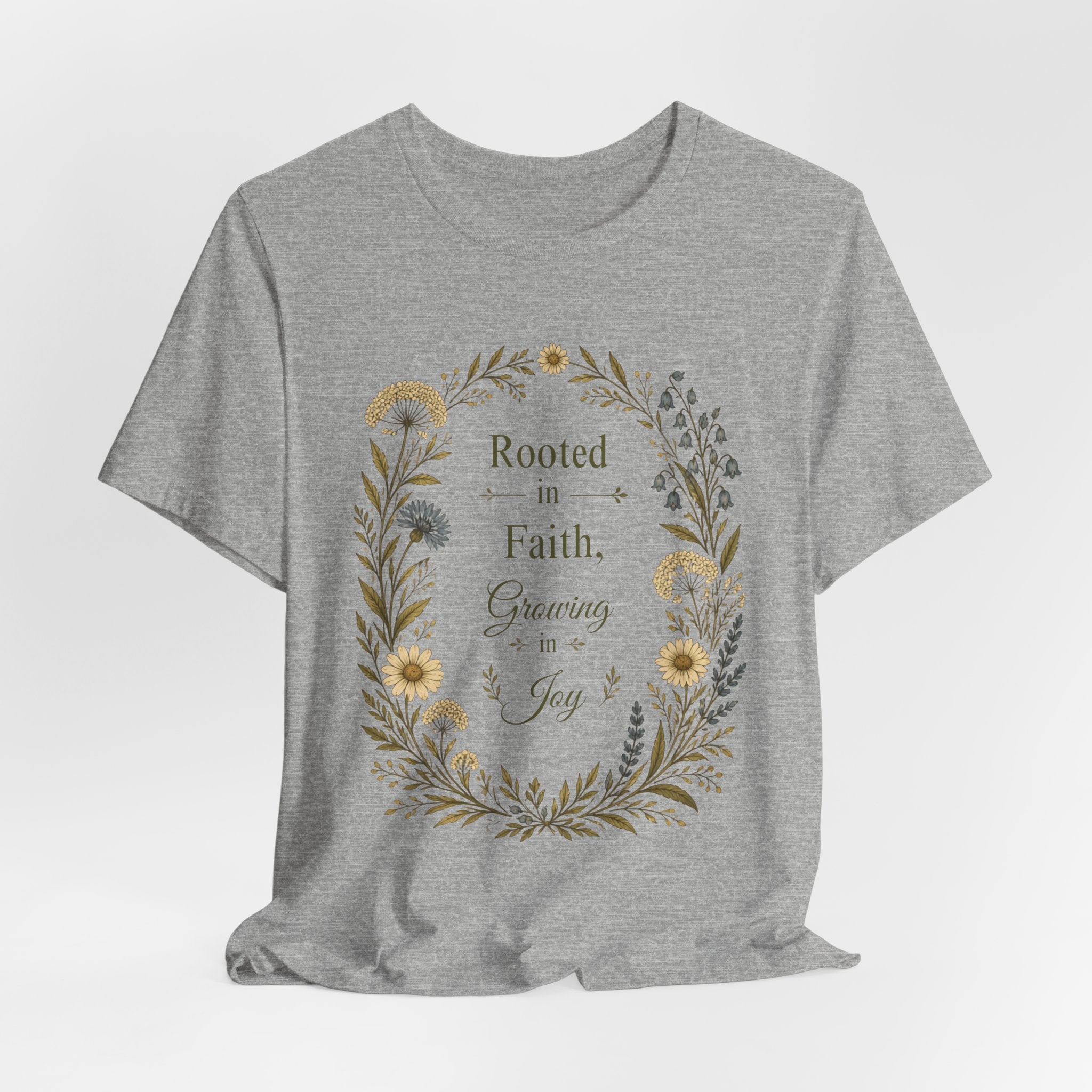 Rooted in Faith Floral Tee — "Rooted in Faith, Growing in Joy" Inspirational T‑Shirt
