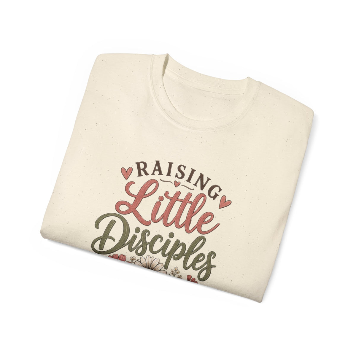 Women's ✝️ "Raising Little Disciples" Christian Mom Tee