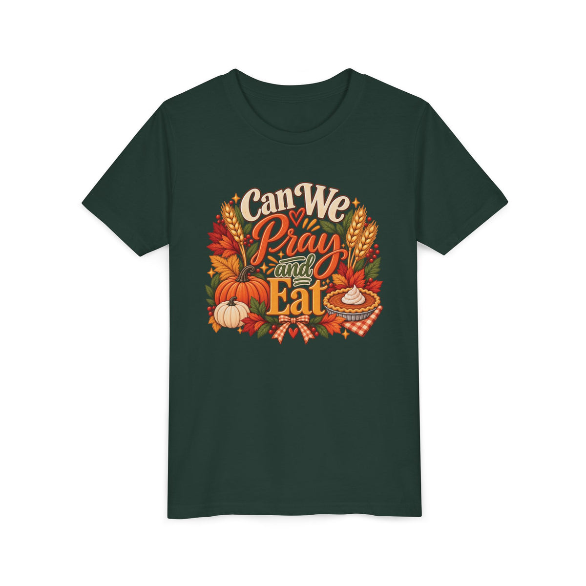 Can We Pray and Eat Kids T-Shirt | Thanksgiving Youth Tee