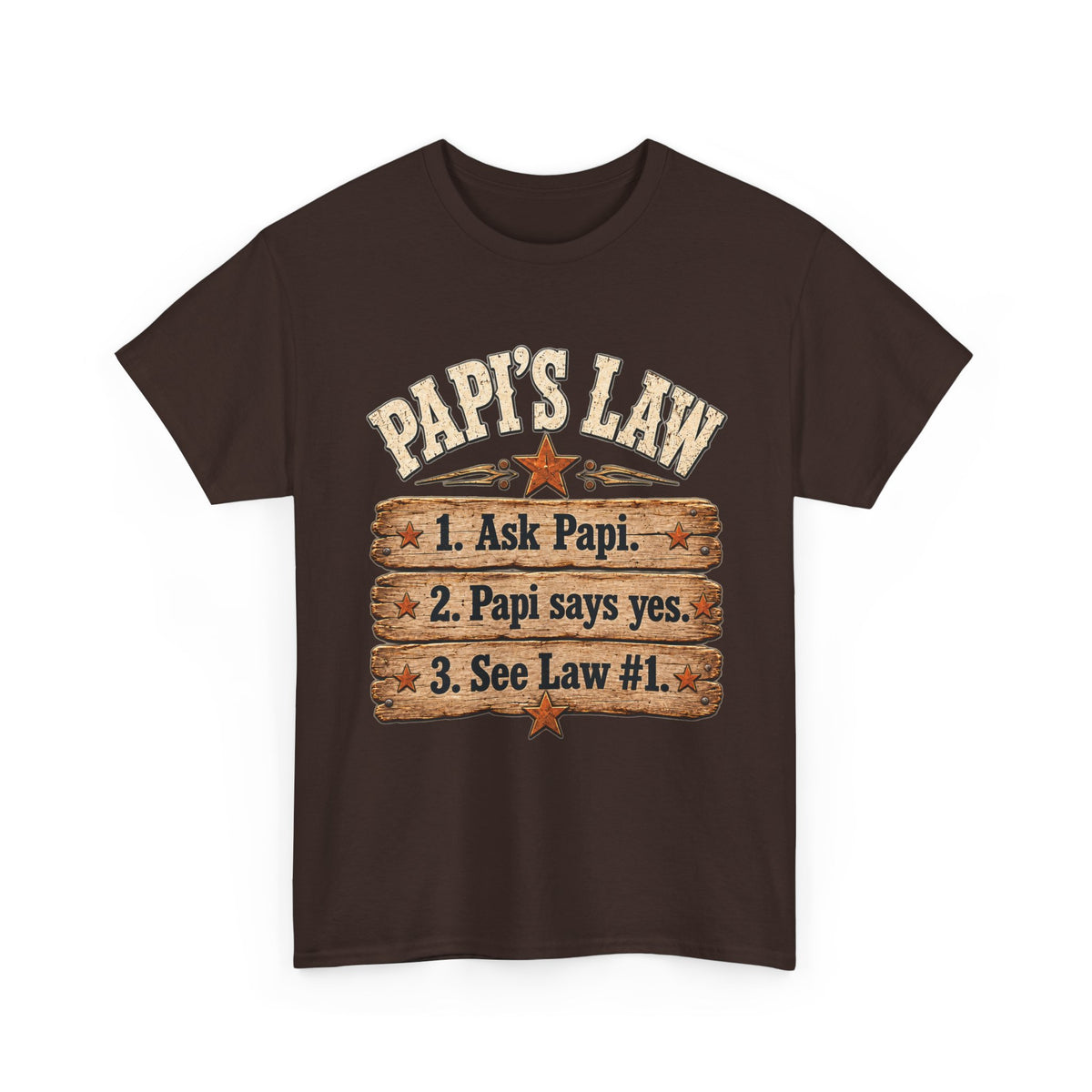 Papi’s Law Funny Grandpa Tee 🤎 | Rustic Papi Grandfather Shirt