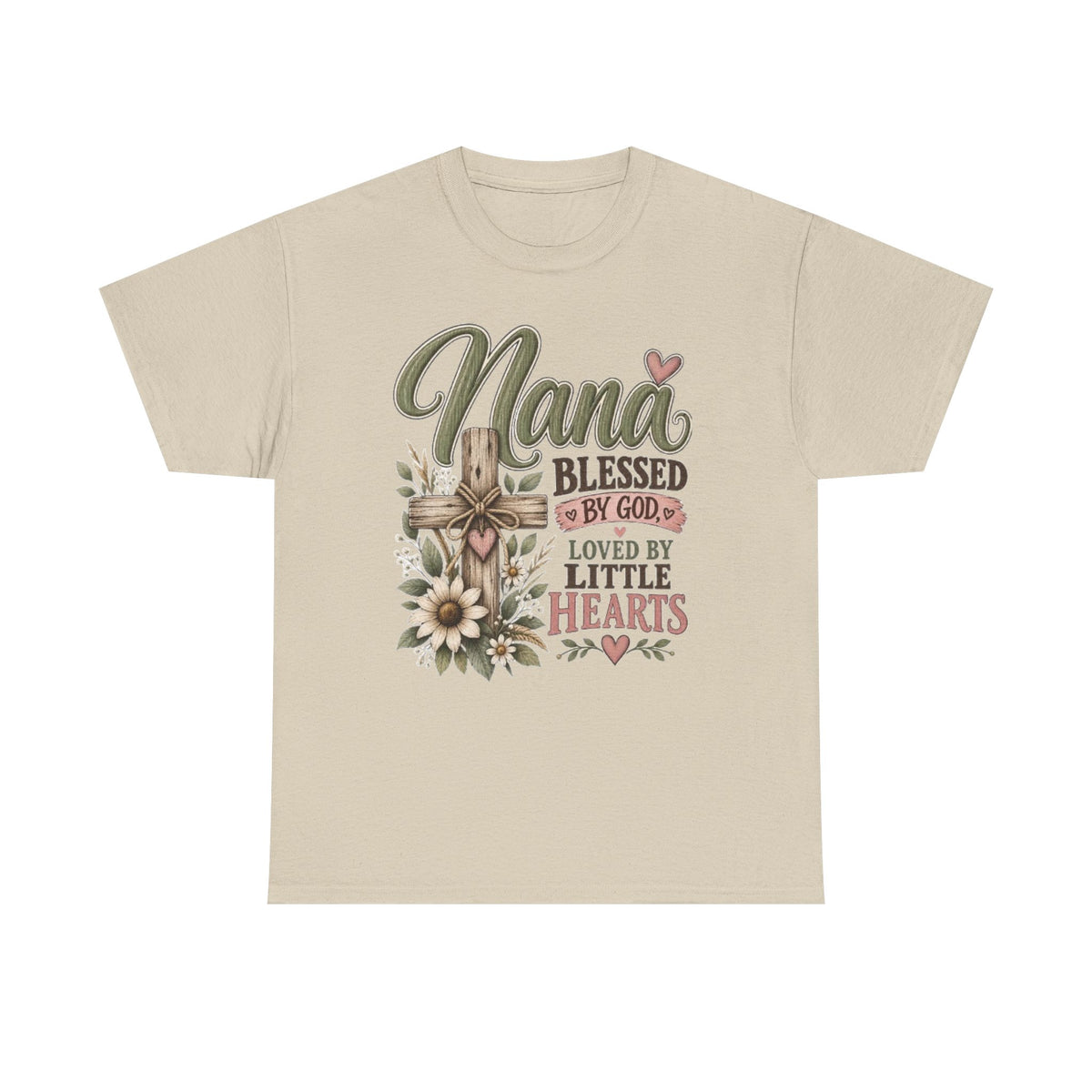 Nana Blessed by God, Loved by Little Hearts Tee 💕 | Faith-Based Grandma Shirt