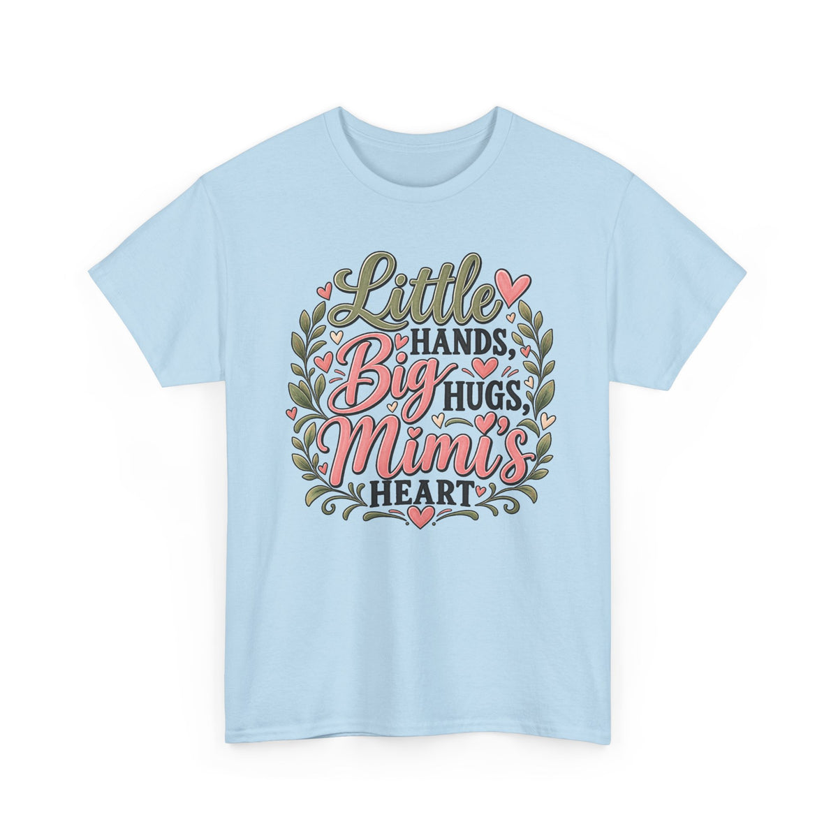 Mimi Little Hands, Big Hugs Tee 💕 | Cute Mimi Grandmother Shirt