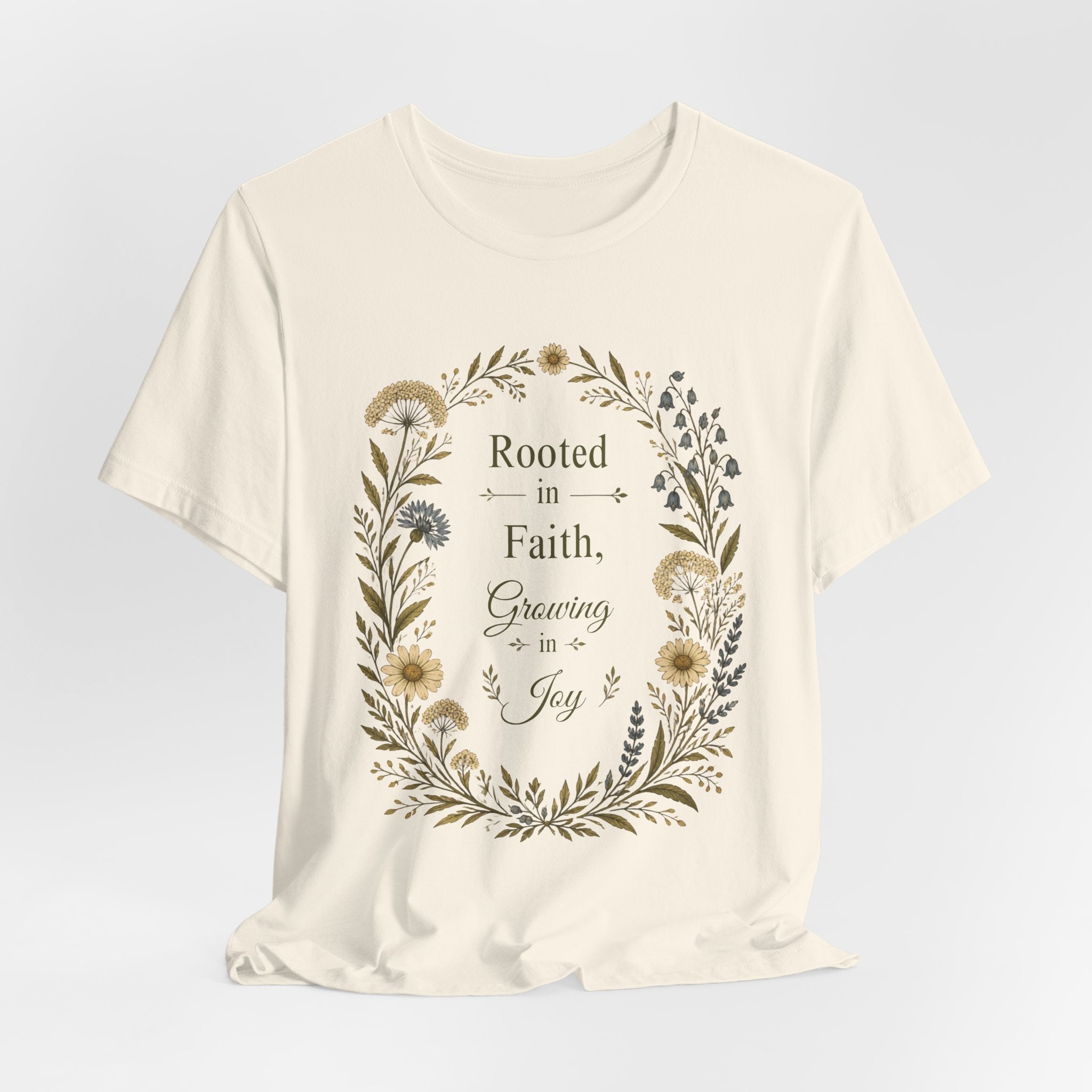Rooted in Faith Floral Tee — "Rooted in Faith, Growing in Joy" Inspirational T‑Shirt
