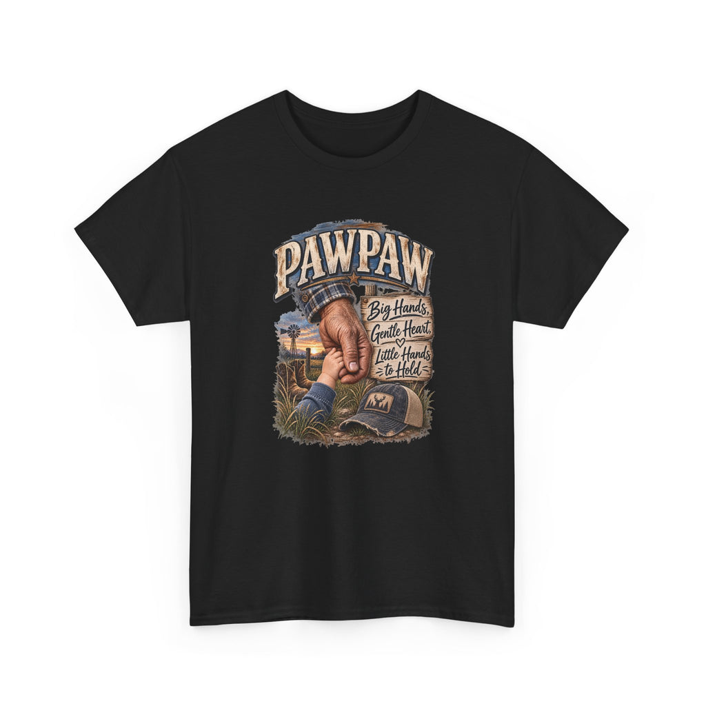 Pawpaw — Big Hands, Bigger Heart, Best Hands to Hold.