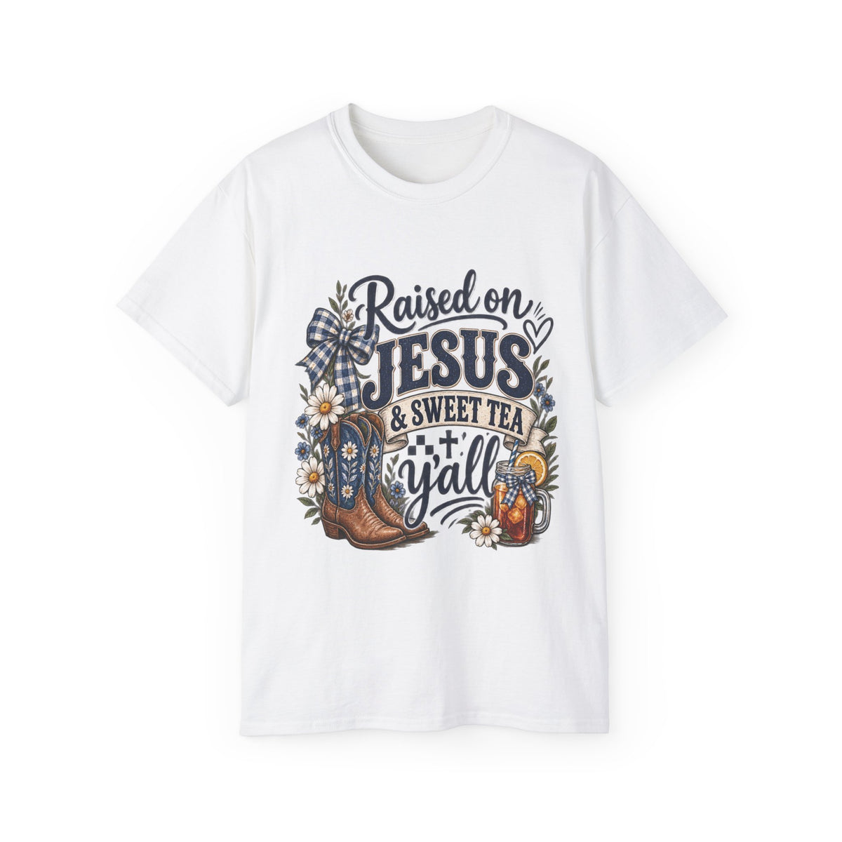 🤎 "Raised on Jesus & Sweet Tea Y’all" Tee