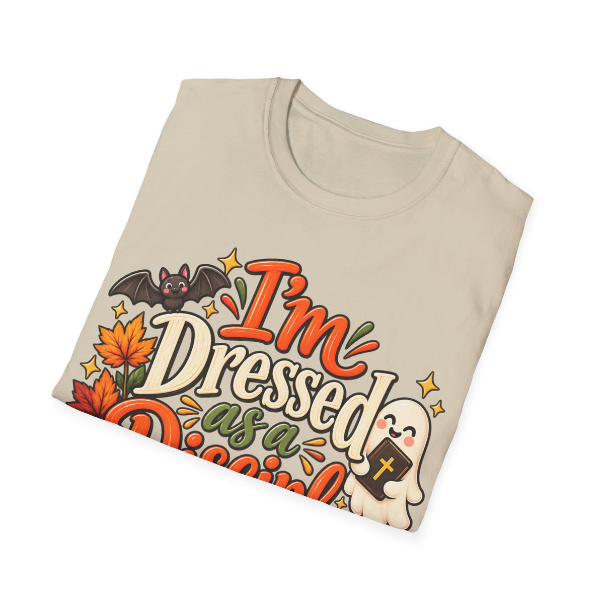 I’m Dressed as a Disciple T-Shirt | Christian Halloween Tee