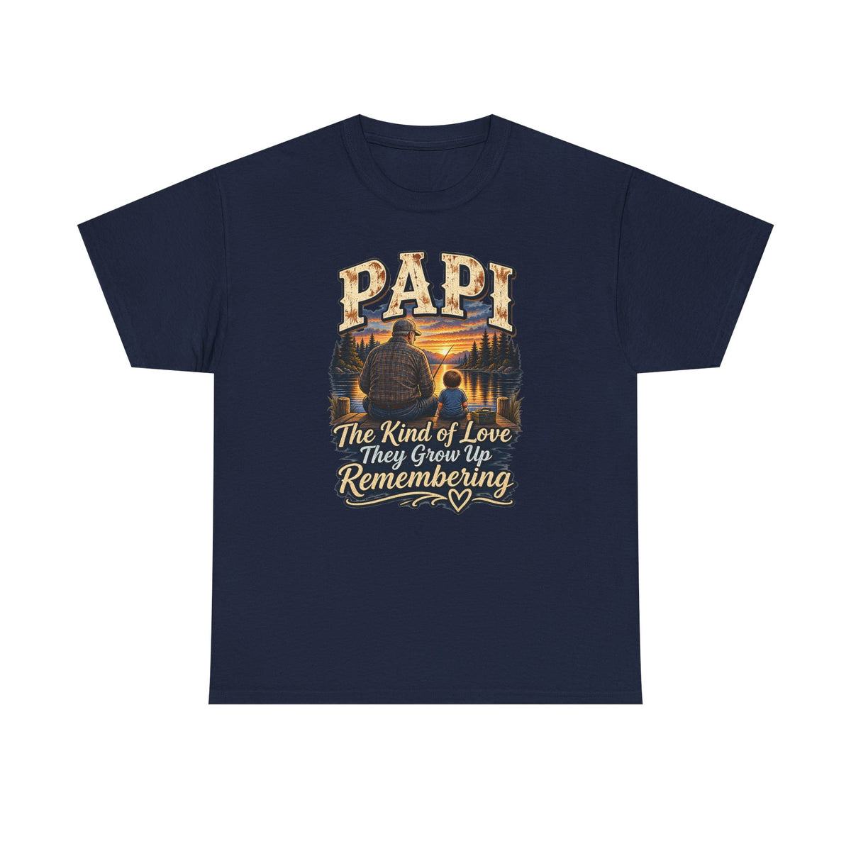 Papi The Kind of Love They Grow Up Remembering Tee 🤎 | Meaningful Papi Shirt
