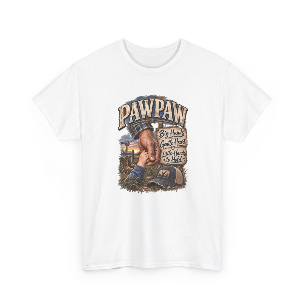 Pawpaw — Big Hands, Bigger Heart, Best Hands to Hold.