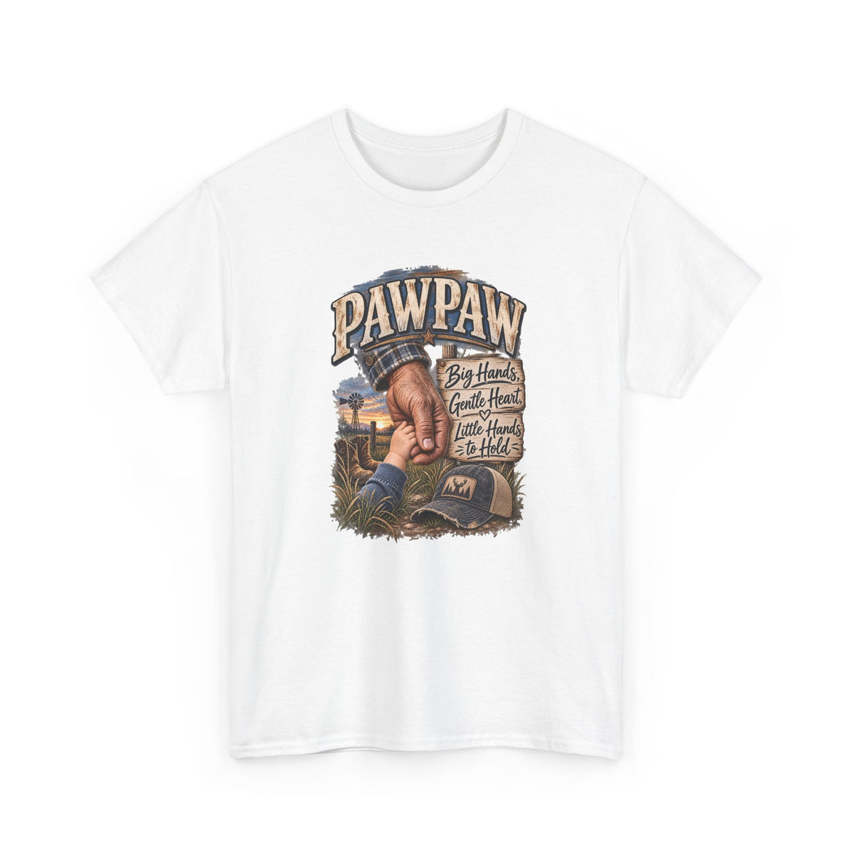 Pawpaw — Big Hands, Bigger Heart, Best Hands to Hold.