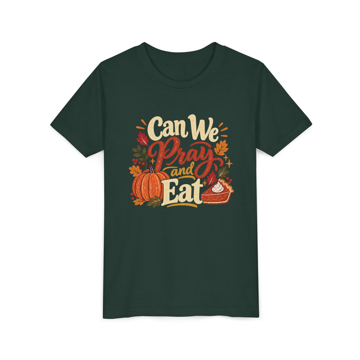 Can We Pray and Eat Kids T-Shirt | Rustic Thanksgiving Youth Tee