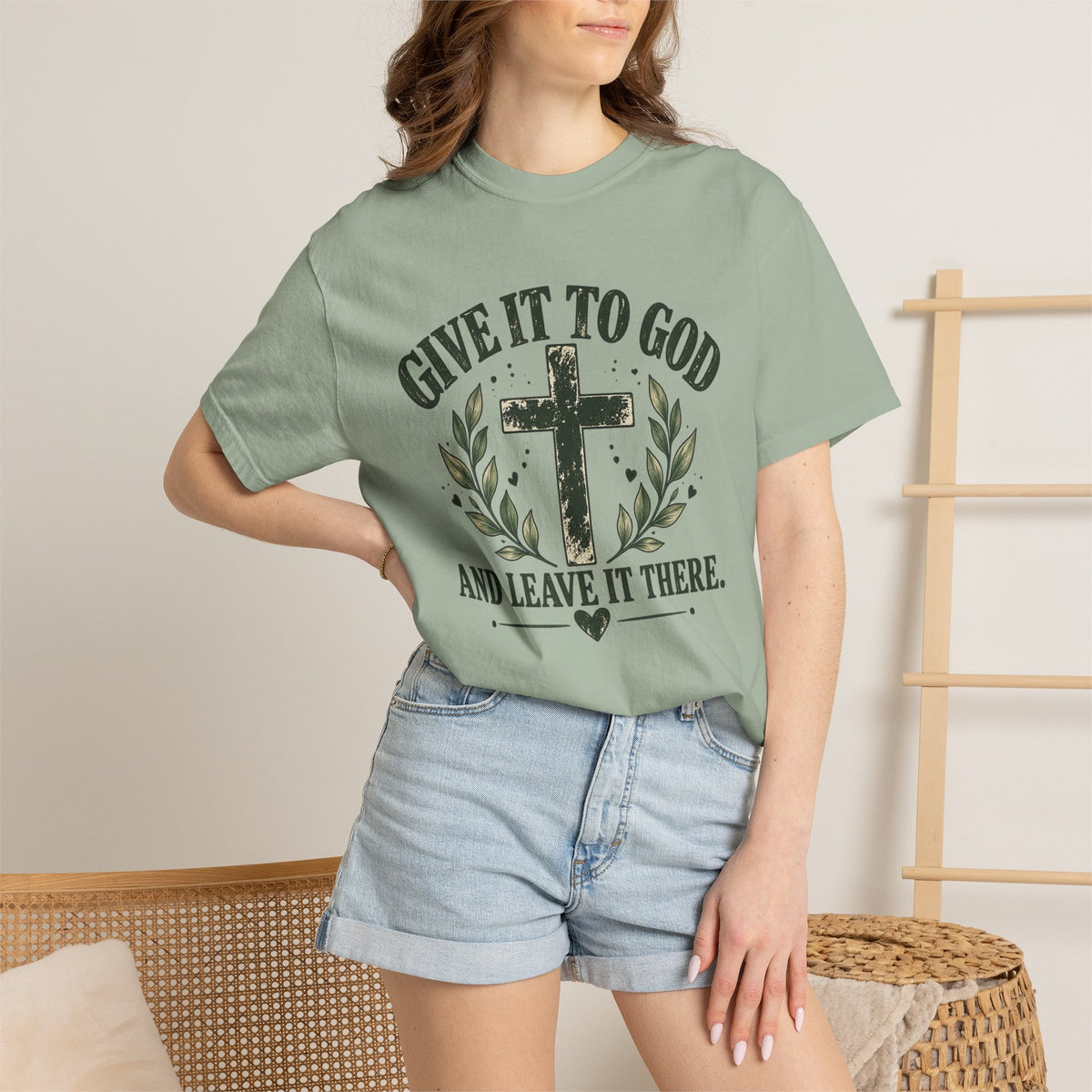 Give It to God & Leave It There Comfort Colors Faith T-Shirt