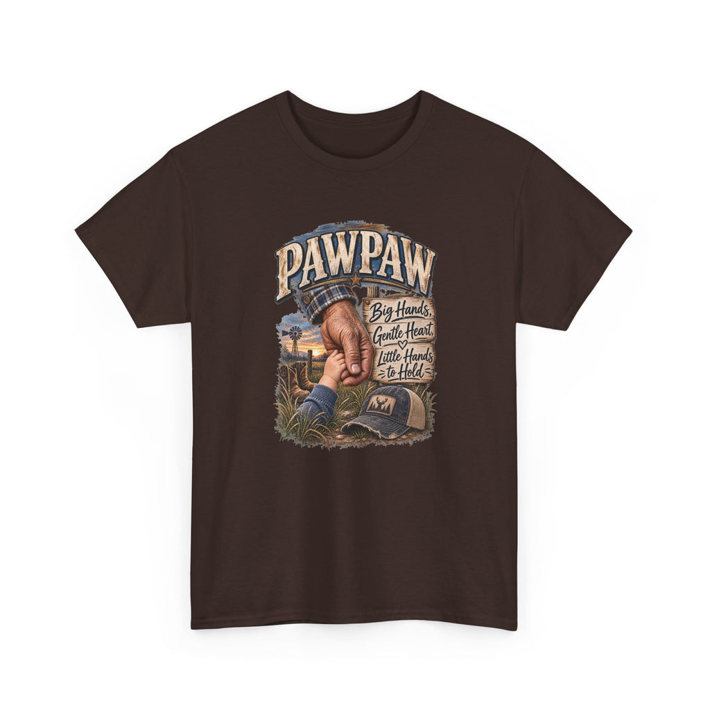 Pawpaw — Big Hands, Bigger Heart, Best Hands to Hold.