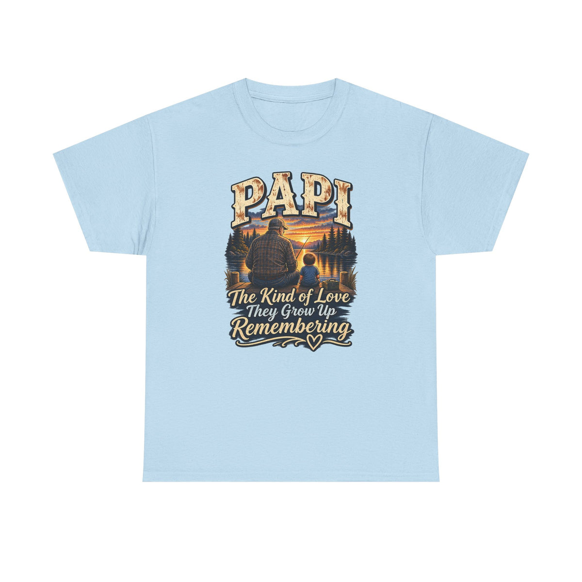 Papi The Kind of Love They Grow Up Remembering Tee 🤎 | Meaningful Papi Shirt