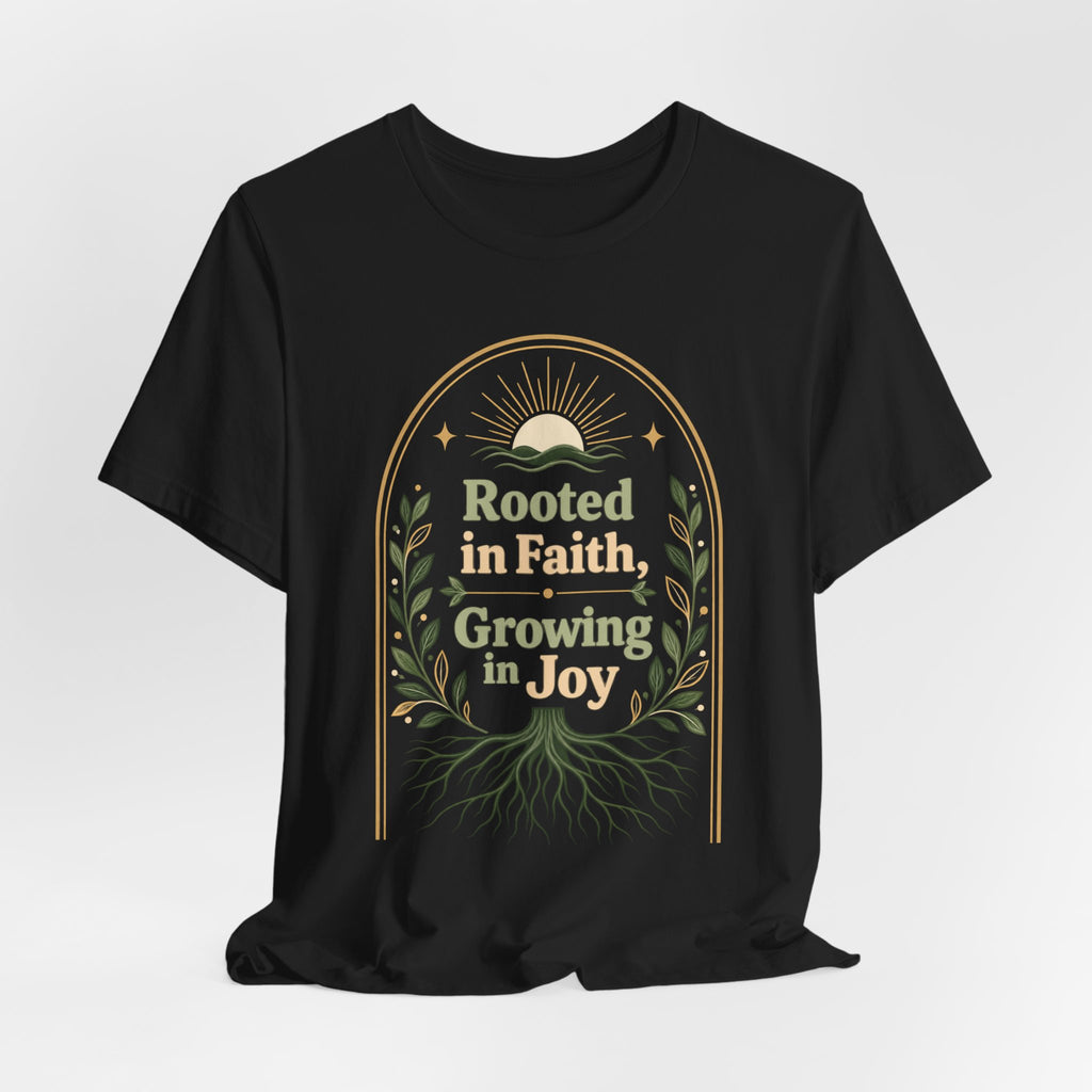 Women's "Rooted in Faith, Growing in Joy" Tee