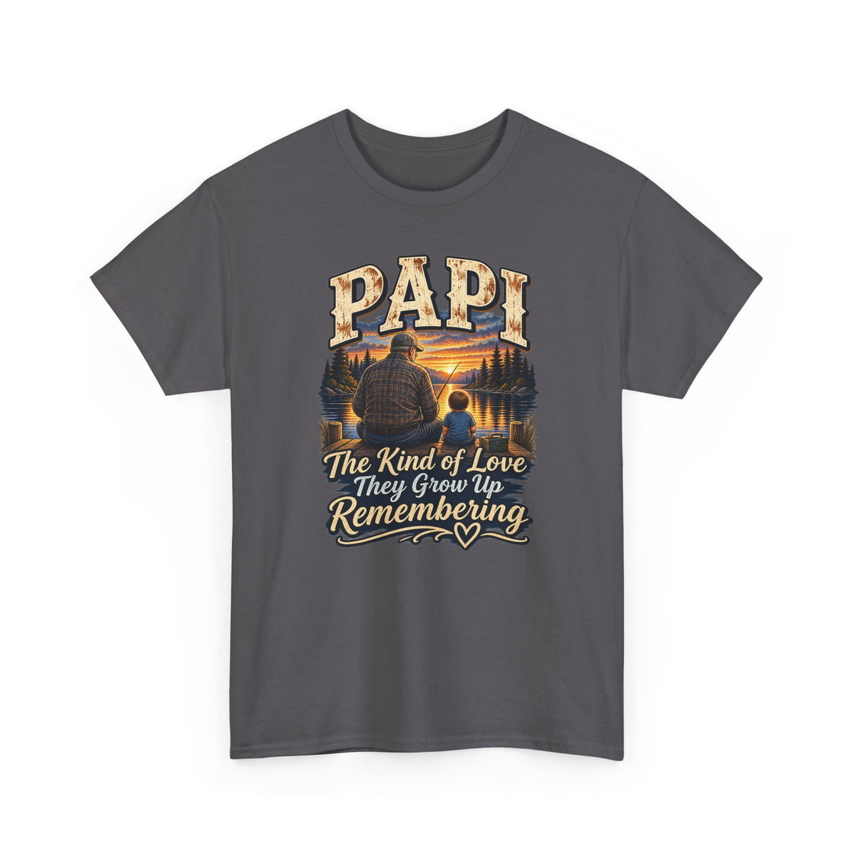 Papi The Kind of Love They Grow Up Remembering Tee 🤎 | Meaningful Papi Shirt