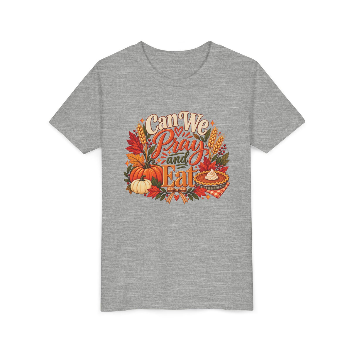 Can We Pray and Eat Kids T-Shirt | Thanksgiving Youth Tee