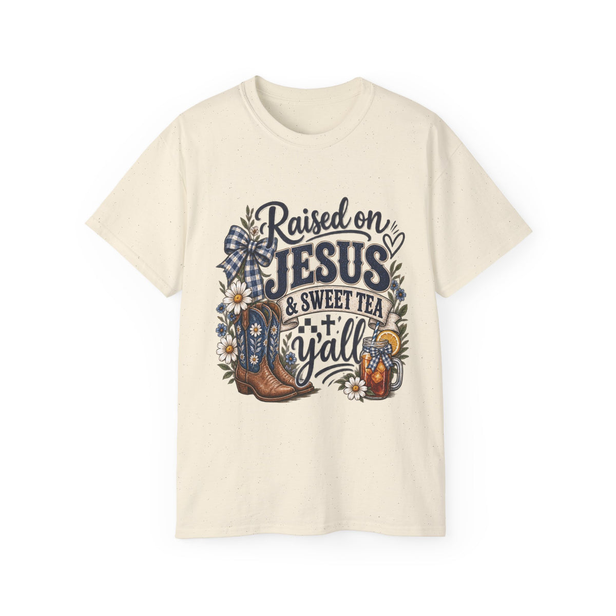 🤎 "Raised on Jesus & Sweet Tea Y’all" Tee