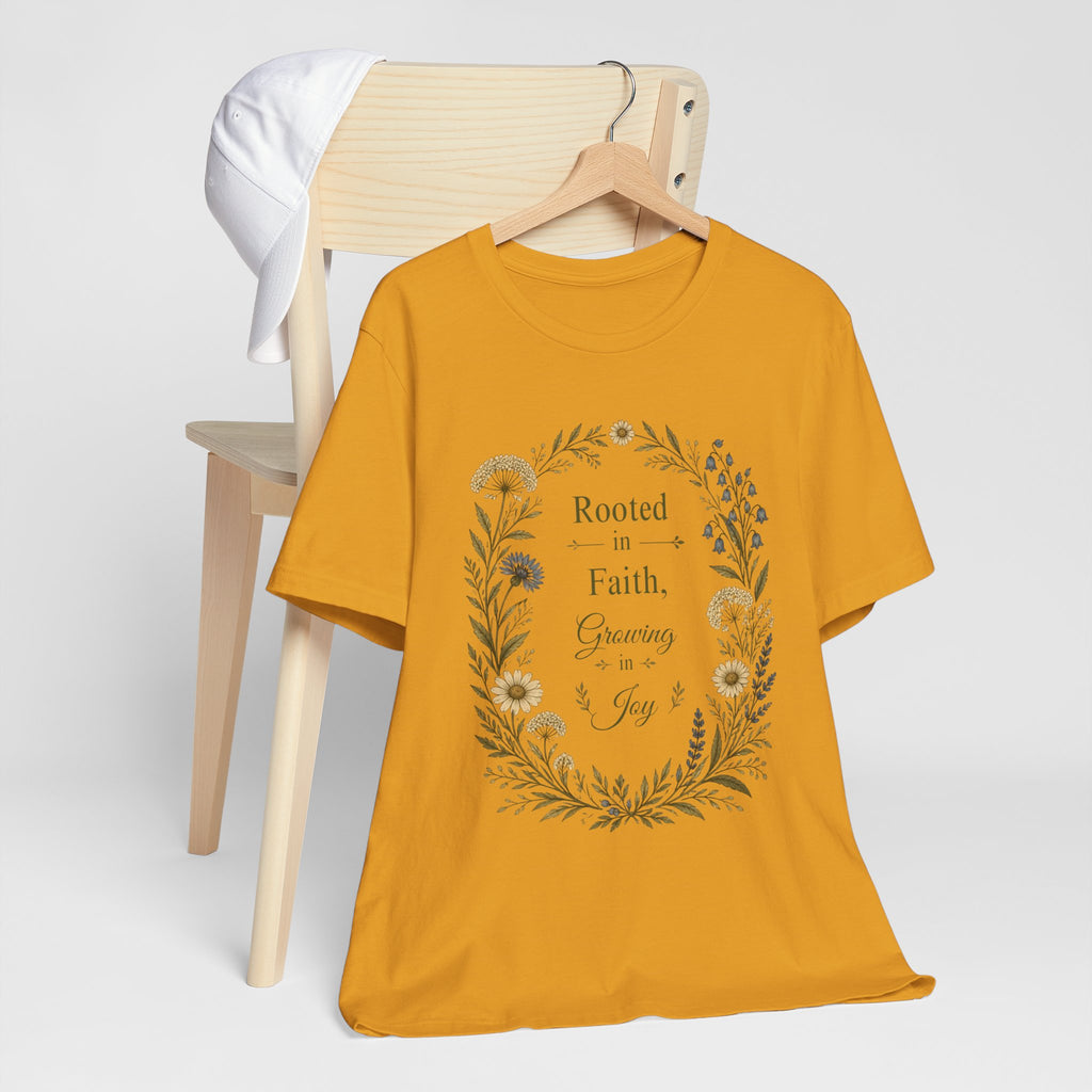 Rooted in Faith Floral Tee — "Rooted in Faith, Growing in Joy" Inspirational T‑Shirt