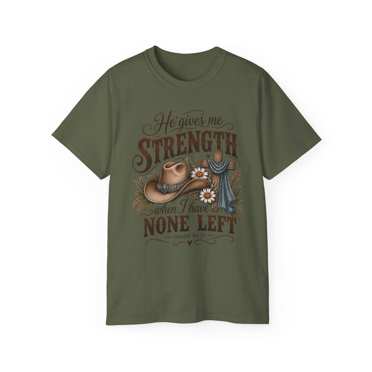 He Gives Me Strength Christian Western Tee 🤎