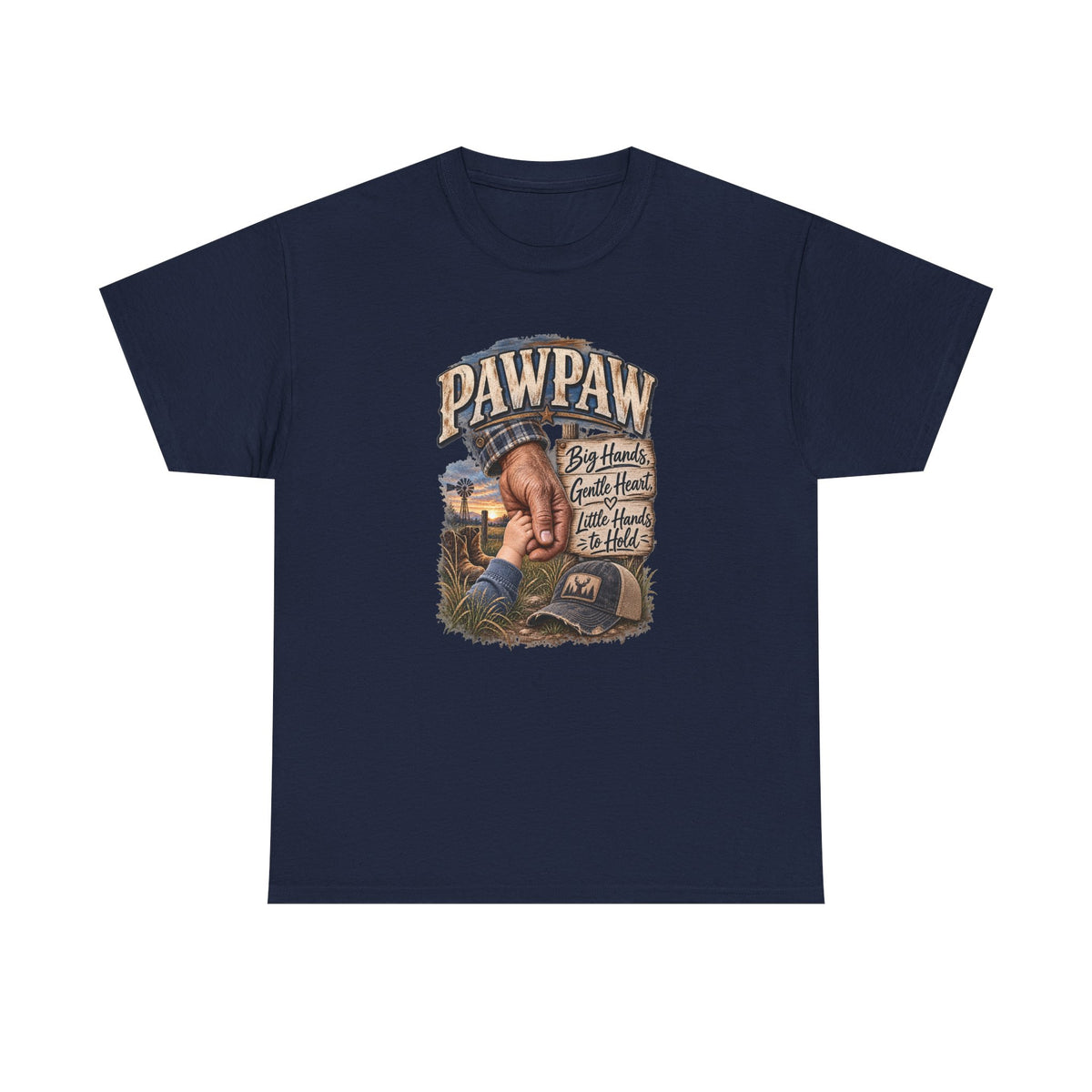 Pawpaw — Big Hands, Bigger Heart, Best Hands to Hold.