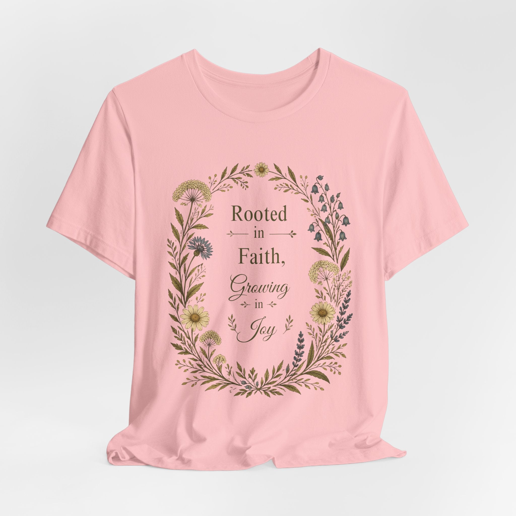 Rooted in Faith Floral Tee — "Rooted in Faith, Growing in Joy" Inspirational T‑Shirt