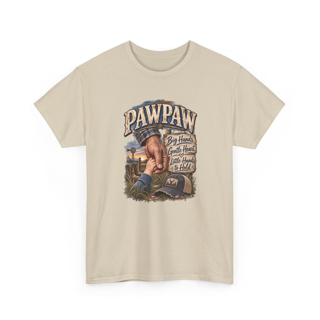 Pawpaw — Big Hands, Bigger Heart, Best Hands to Hold.