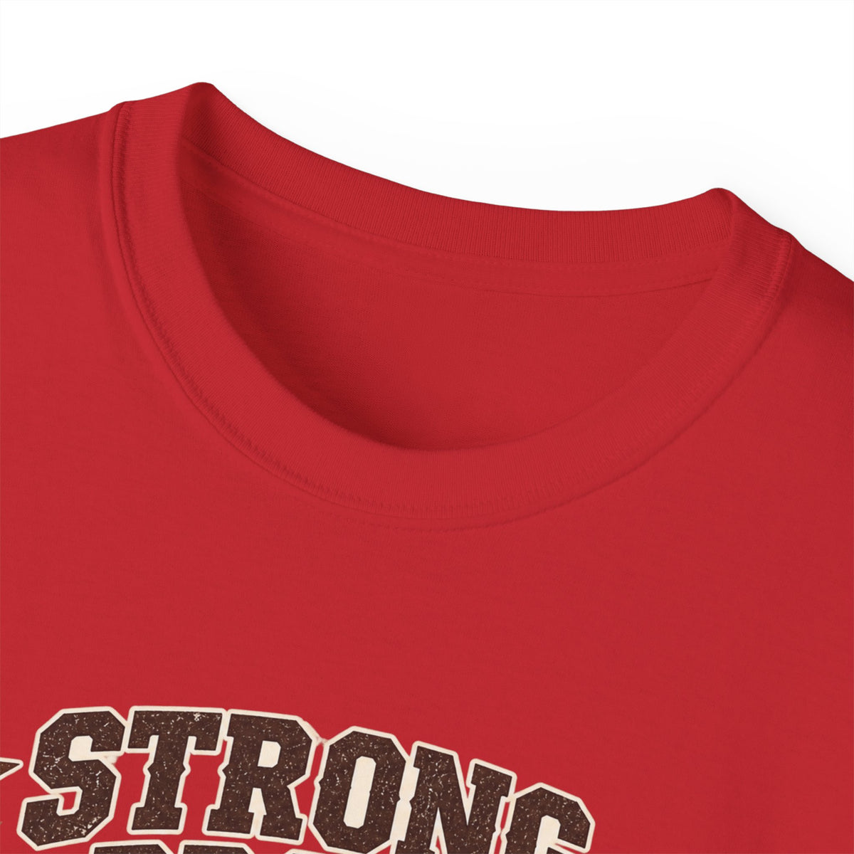 Strong, Proud & Clearly From Texas Tee 🤠
