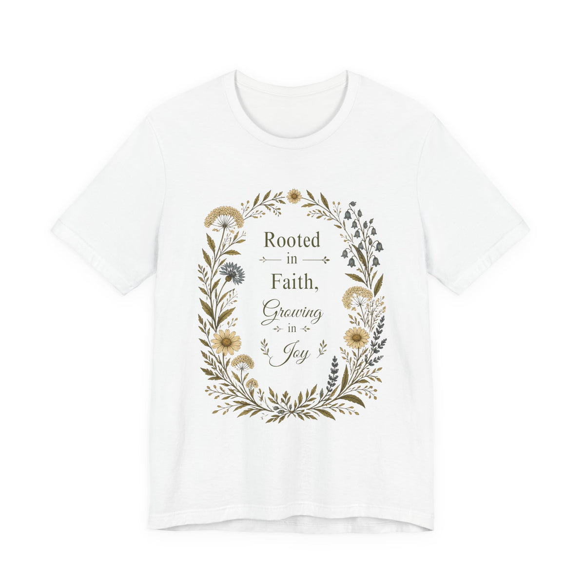 Women's Rooted in Faith Floral Tee — "Rooted in Faith, Growing in Joy" Inspirational T‑Shirt