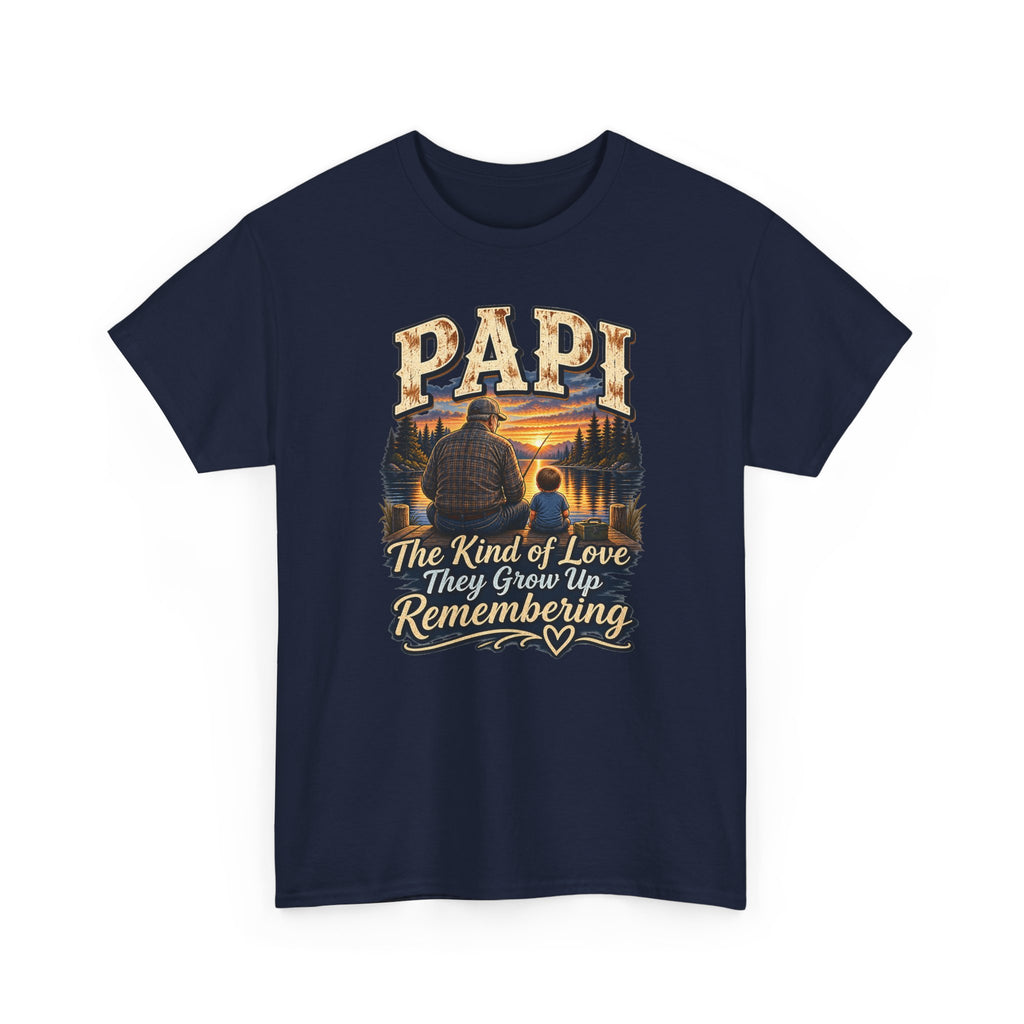 Papi The Kind of Love They Grow Up Remembering Tee 🤎 | Meaningful Papi Shirt