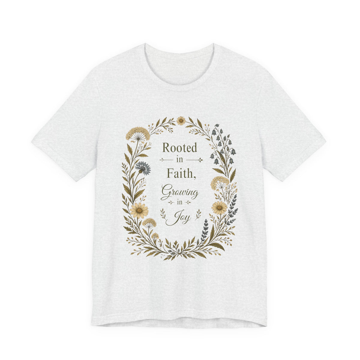 Women's Rooted in Faith Floral Tee — "Rooted in Faith, Growing in Joy" Inspirational T‑Shirt