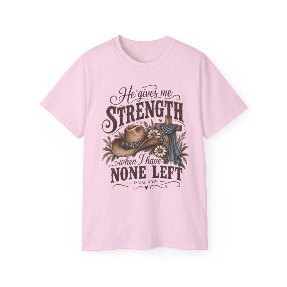 He Gives Me Strength Christian Western Tee 🤎