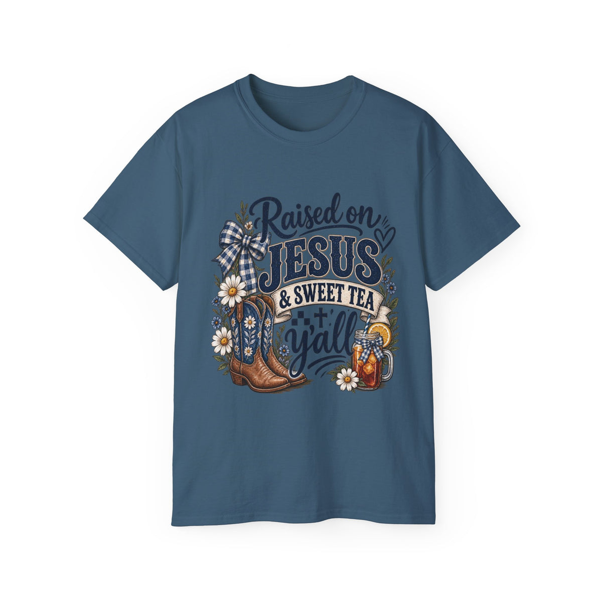 🤎 "Raised on Jesus & Sweet Tea Y’all" Tee