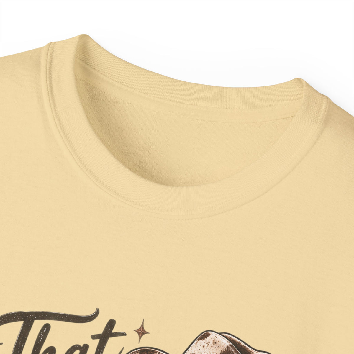 Women's "That Ain’t an Attitude, She’s Just From Texas" Tee 🤠